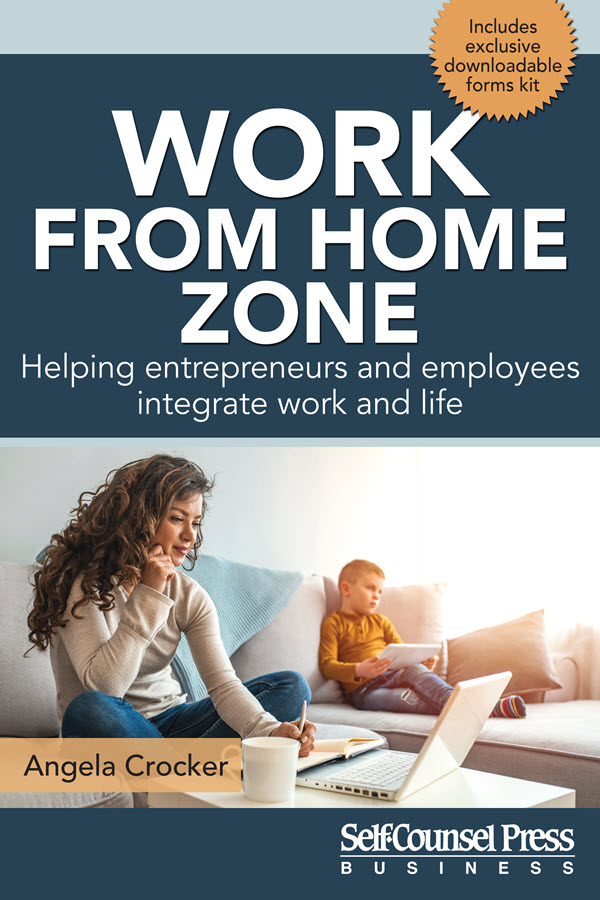 Book cover Work From Home Zone by Angela Crocker